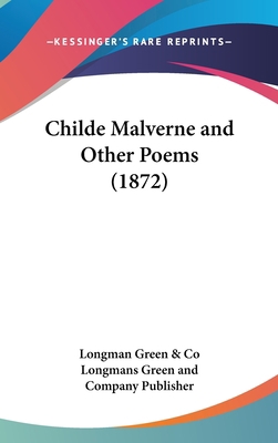 Childe Malverne and Other Poems (1872) 1162086262 Book Cover