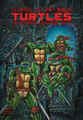 Teenage Mutant Ninja Turtles: The Ultimate Coll... 1684055709 Book Cover