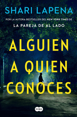 Alguien a Quien Conoces / Someone We Know [Spanish] 1644731444 Book Cover