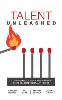 Talent Unleashed: 3 Leadership Conversations to... 1536610968 Book Cover