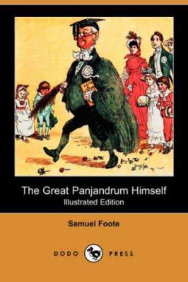 The Great Panjandrum Himself (Illustrated Editi... 1406512257 Book Cover