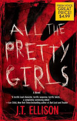 All the Pretty Girls 0778327159 Book Cover