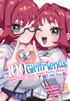 The 100 Girlfriends Who Really, Really, Really,... 1638583757 Book Cover