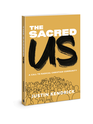 The Sacred Us: A Call to Radical Christian Comm... 0830784489 Book Cover