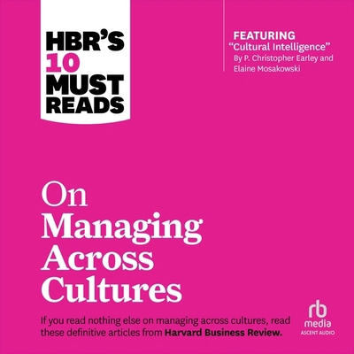 Hbr's 10 Must Reads on Managing Across Cultures B0CP394S74 Book Cover