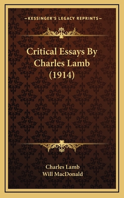 Critical Essays By Charles Lamb (1914) 1167302273 Book Cover