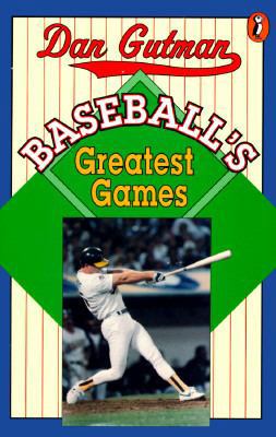 Baseball's Greatest Games 0140379339 Book Cover