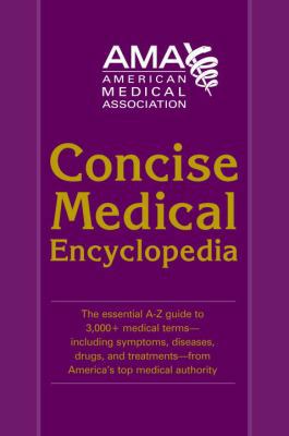 American Medical Association Concise Medical En... 0375721800 Book Cover