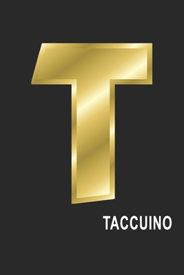 T Taccuino: T Taccuino monogramma lettera T, A4, (15,2 x 22,9 cm) 120 pagine a righe, pagine bianche, Copertina flessibile, ALFABETO (Italian Edition)
