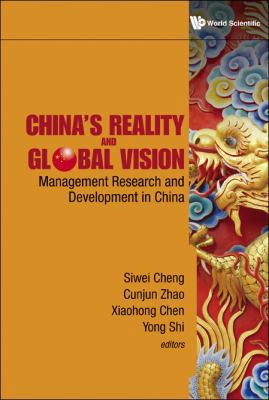 China's Reality and Global Vision: Management R... 9814287903 Book Cover