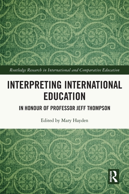 Interpreting International Education: In Honour... 1032040017 Book Cover