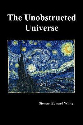 The Unobstructed Universe 1849027668 Book Cover