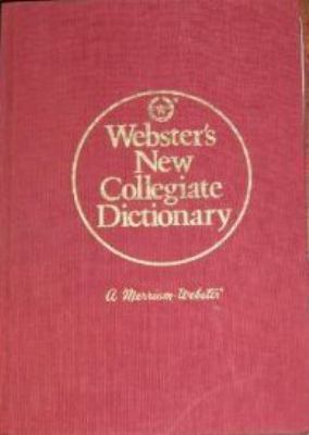 Websters New Collegiate Dictionary 0877794081 Book Cover