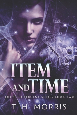 Item And Time: Large Print Edition [Large Print] B088B6WLKY Book Cover