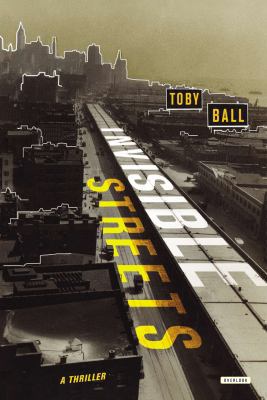 Invisible Streets 1468309021 Book Cover