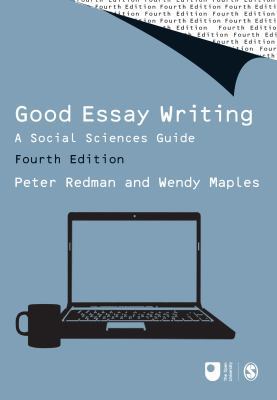 Good Essay Writing: A Social Sciences Guide 0857023713 Book Cover