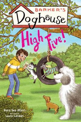 Barker's Doghouse 3: High Five! 1645952916 Book Cover