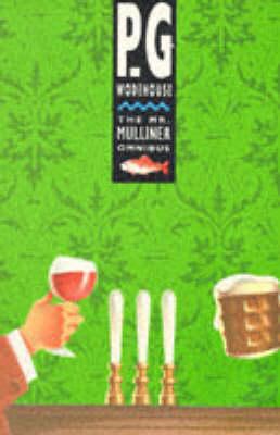 Mr. Mulliner Omnibus 0091785146 Book Cover