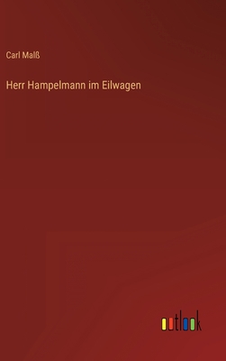 Herr Hampelmann im Eilwagen [German] 3368503979 Book Cover