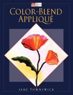 Color-Blend Applique Print on Demand Edition 1564774503 Book Cover