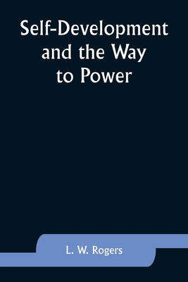 Self-Development and the Way to Power 9357926356 Book Cover