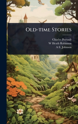 Old-time Stories 1024075230 Book Cover