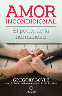 Amor Incondicional: El Poder de la Hermandad / ... [Spanish] 1644730855 Book Cover