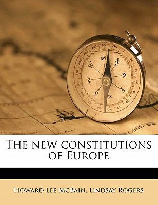 The new constitutions of Europe 1176456113 Book Cover