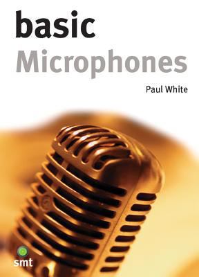 Basic Microphones B0092FU28E Book Cover
