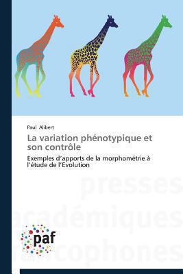 La Variation Phénotypique Et Son Contrôle [French] 3841620094 Book Cover