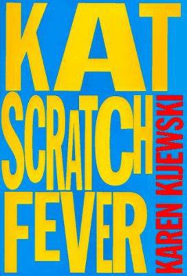 Kat Scratch Fever 0399142452 Book Cover