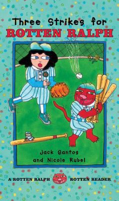 Three Strikes for Rotten Ralph 0374363544 Book Cover