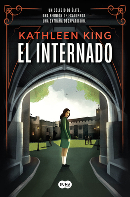 El Internado / The Boarding School [Spanish] 8491296506 Book Cover