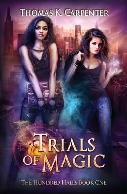 Trials of Magic 1539067963 Book Cover