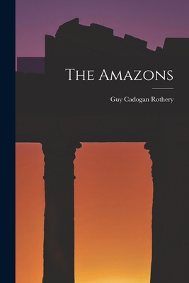 The Amazons 1015709893 Book Cover