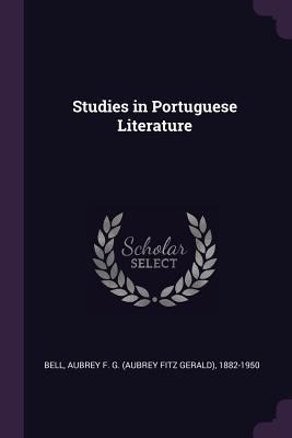 Studies in Portuguese Literature 1378156811 Book Cover
