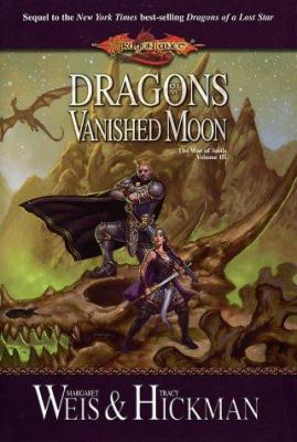 Dragons of a Vanished Moon 0786927402 Book Cover