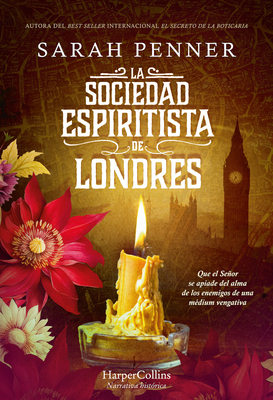 La Sociedad Espiritista de Londres [Spanish] 8491399739 Book Cover