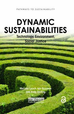 Dynamic Sustainabilities: Technology, Environme... 1849710929 Book Cover