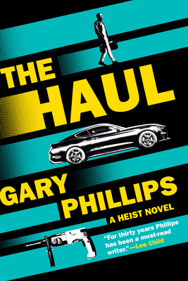 The Haul: A Heist Novel 164129664X Book Cover