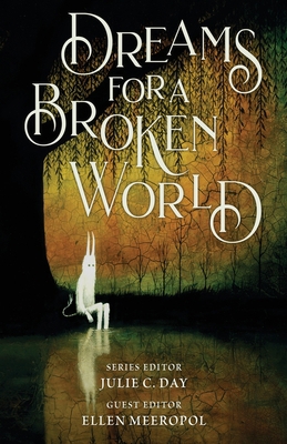Dreams for a Broken World 1955360057 Book Cover