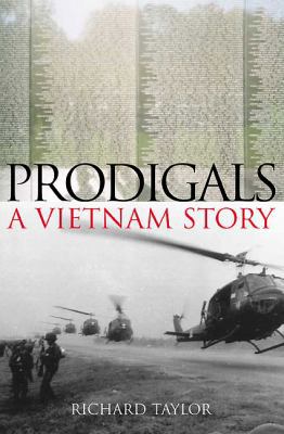 Prodigals: A Vietnam Story 1935149865 Book Cover