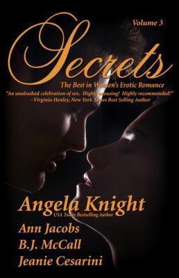 Secrets: Volume 3 Satisfy Your Desire for More 096489422X Book Cover