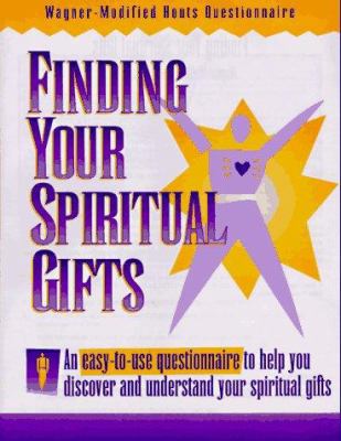 Finding Your Spiritual Gifts: Wagner-Modified H... 0830717889 Book Cover