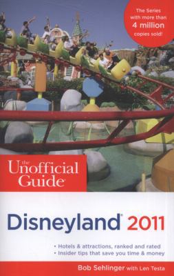 The Unofficial Guide to Disneyland 2011 (Unoffi... 047061532X Book Cover