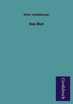 Das Blut [German] 3955840395 Book Cover