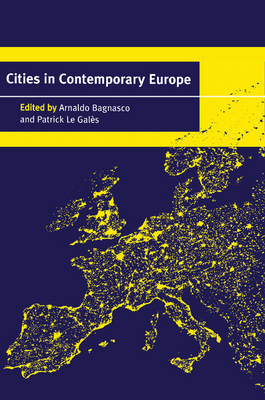Cities in Contemporary Europe 0521664888 Book Cover