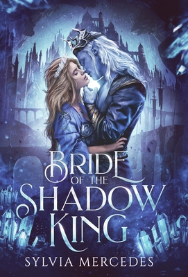 Bride of the Shadow King 1942379595 Book Cover