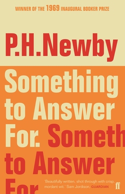 Something to Answer for: The First Man Booker P... 0571348270 Book Cover