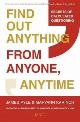 Find Out Anything from Anyone, Anytime 8184955987 Book Cover